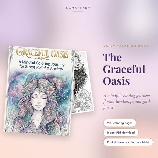 The Graceful Oasis: A Mindful Adult Coloring Book (200 Printable Pages)