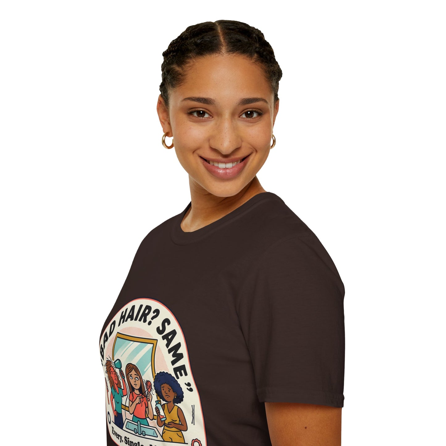 T-Shirt — "Bad Hair? Same. Every. Single. Morning." Graphic Tee for Women