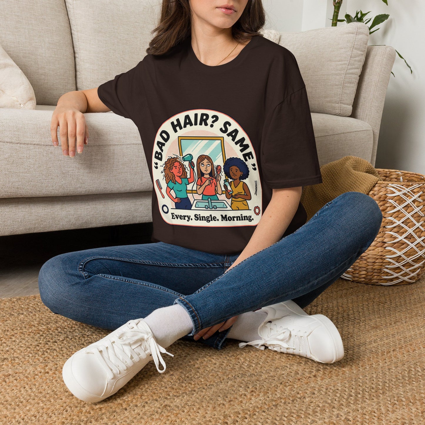 T-Shirt — "Bad Hair? Same. Every. Single. Morning." Graphic Tee for Women