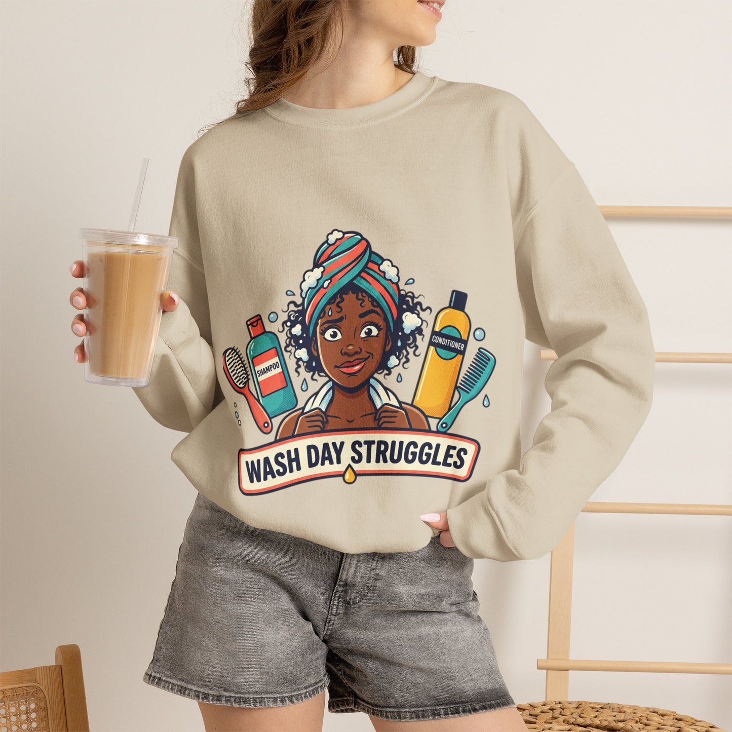 Wash Day Struggles Sweatshirt — Funny Natural Hair Care Crewneck