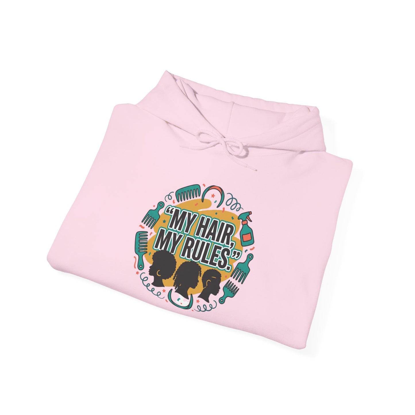 Hoodie — "My Hair, My Rules" Natural Hair Pride Graphic Hoodie