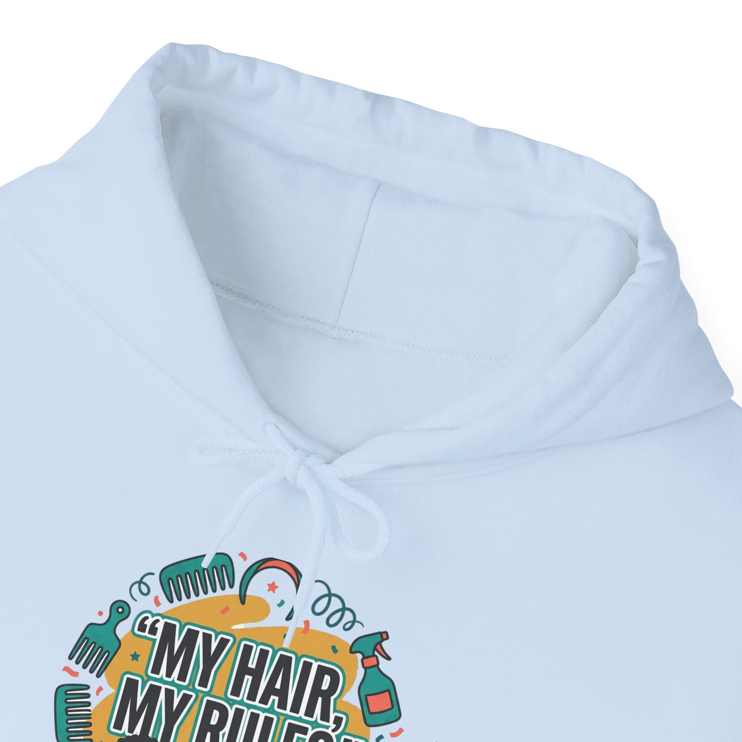 Hoodie — "My Hair, My Rules" Natural Hair Pride Graphic Hoodie