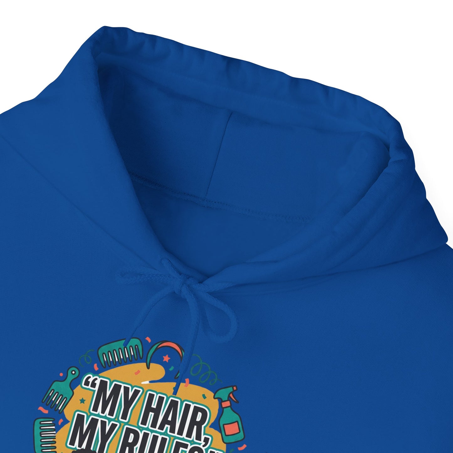 Hoodie — "My Hair, My Rules" Natural Hair Pride Graphic Hoodie
