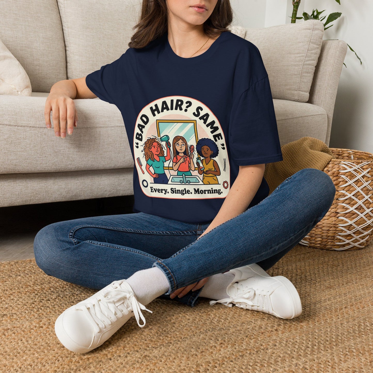 T-Shirt — "Bad Hair? Same. Every. Single. Morning." Graphic Tee for Women