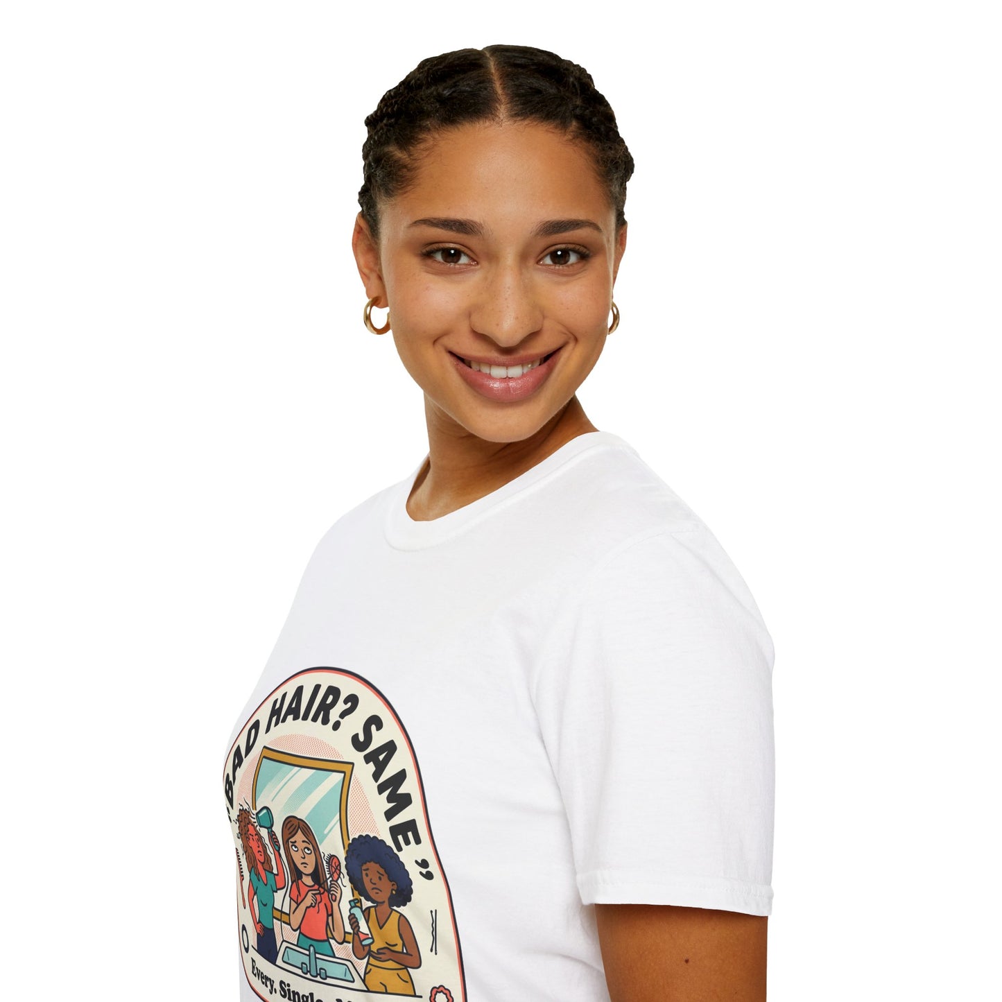 T-Shirt — "Bad Hair? Same. Every. Single. Morning." Graphic Tee for Women