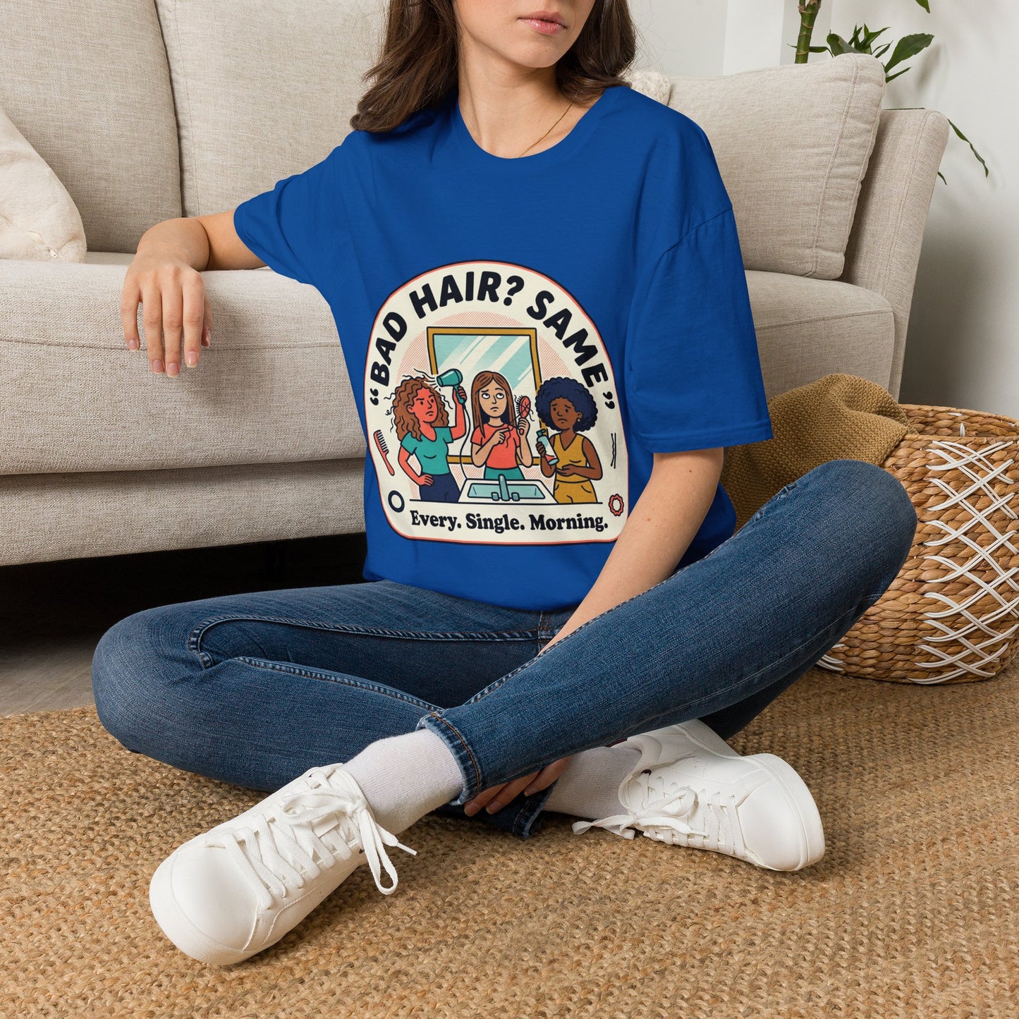 T-Shirt — "Bad Hair? Same. Every. Single. Morning." Graphic Tee for Women