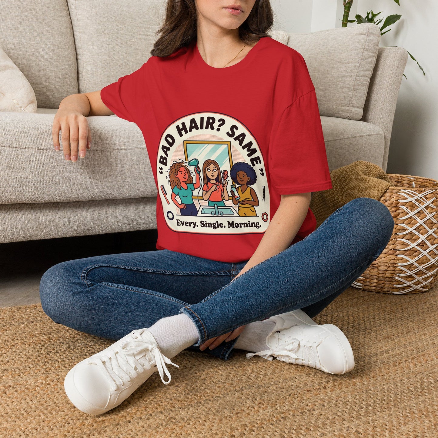 T-Shirt — "Bad Hair? Same. Every. Single. Morning." Graphic Tee for Women
