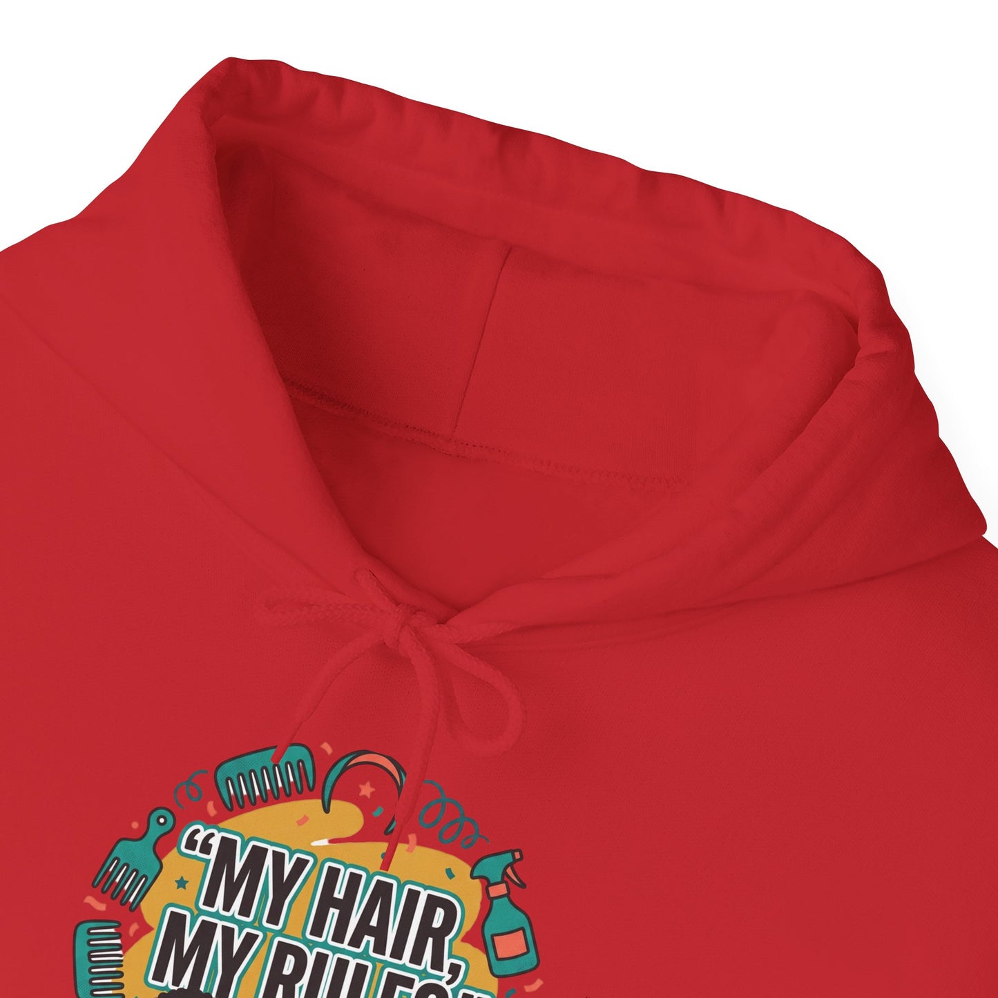 Hoodie — "My Hair, My Rules" Natural Hair Pride Graphic Hoodie