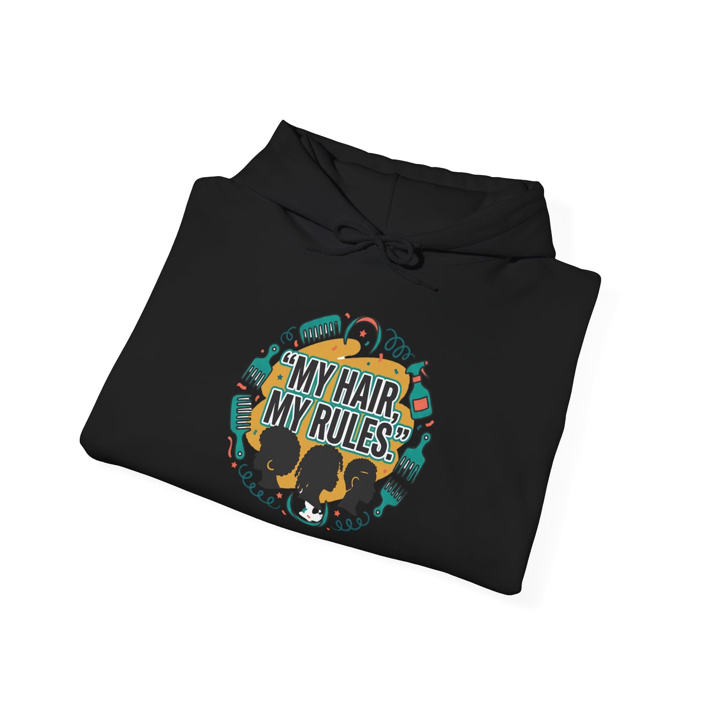 Hoodie — "My Hair, My Rules" Natural Hair Pride Graphic Hoodie