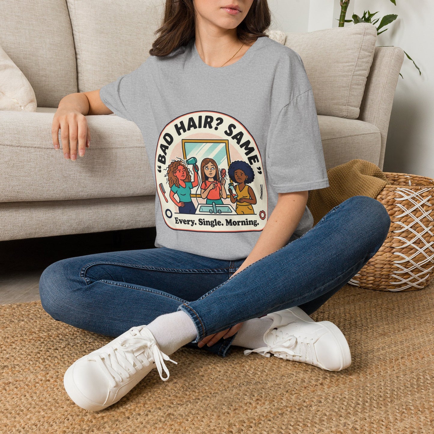 T-Shirt — "Bad Hair? Same. Every. Single. Morning." Graphic Tee for Women