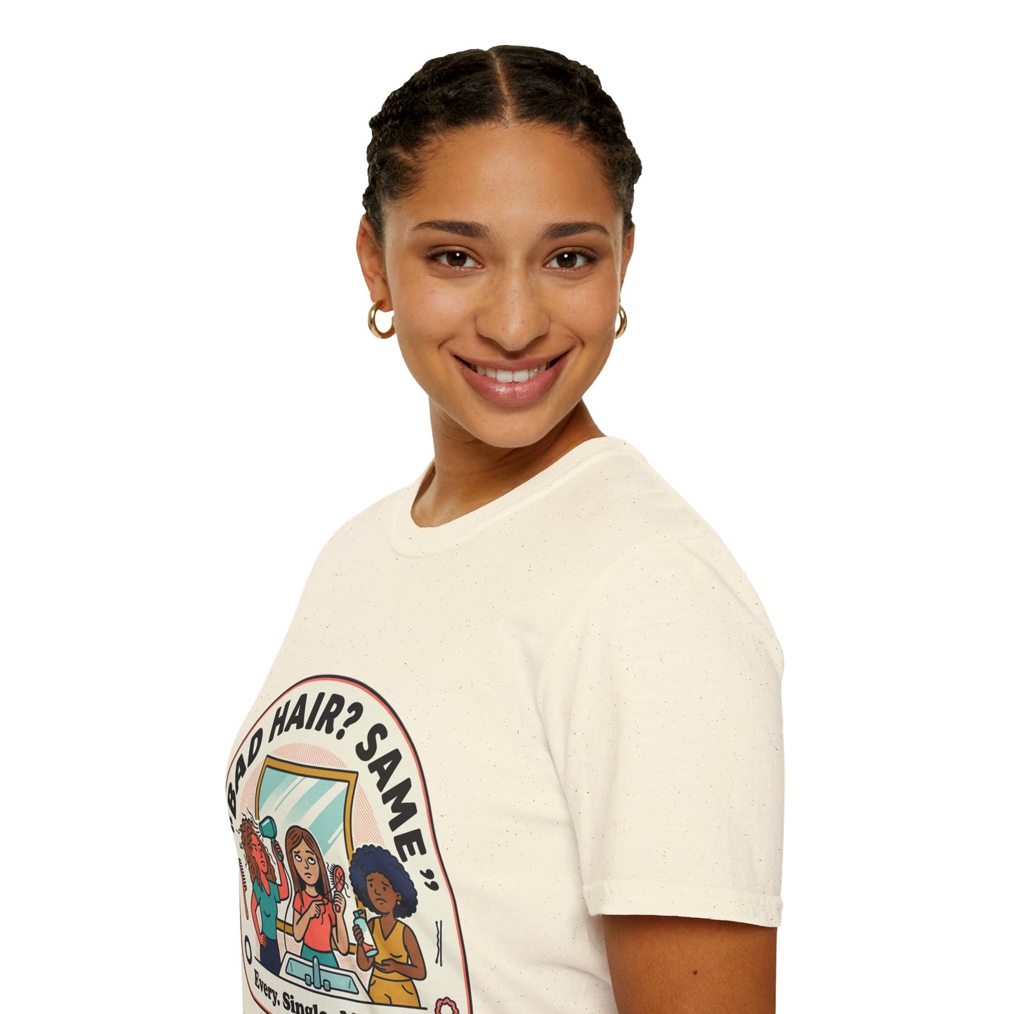 T-Shirt — "Bad Hair? Same. Every. Single. Morning." Graphic Tee for Women
