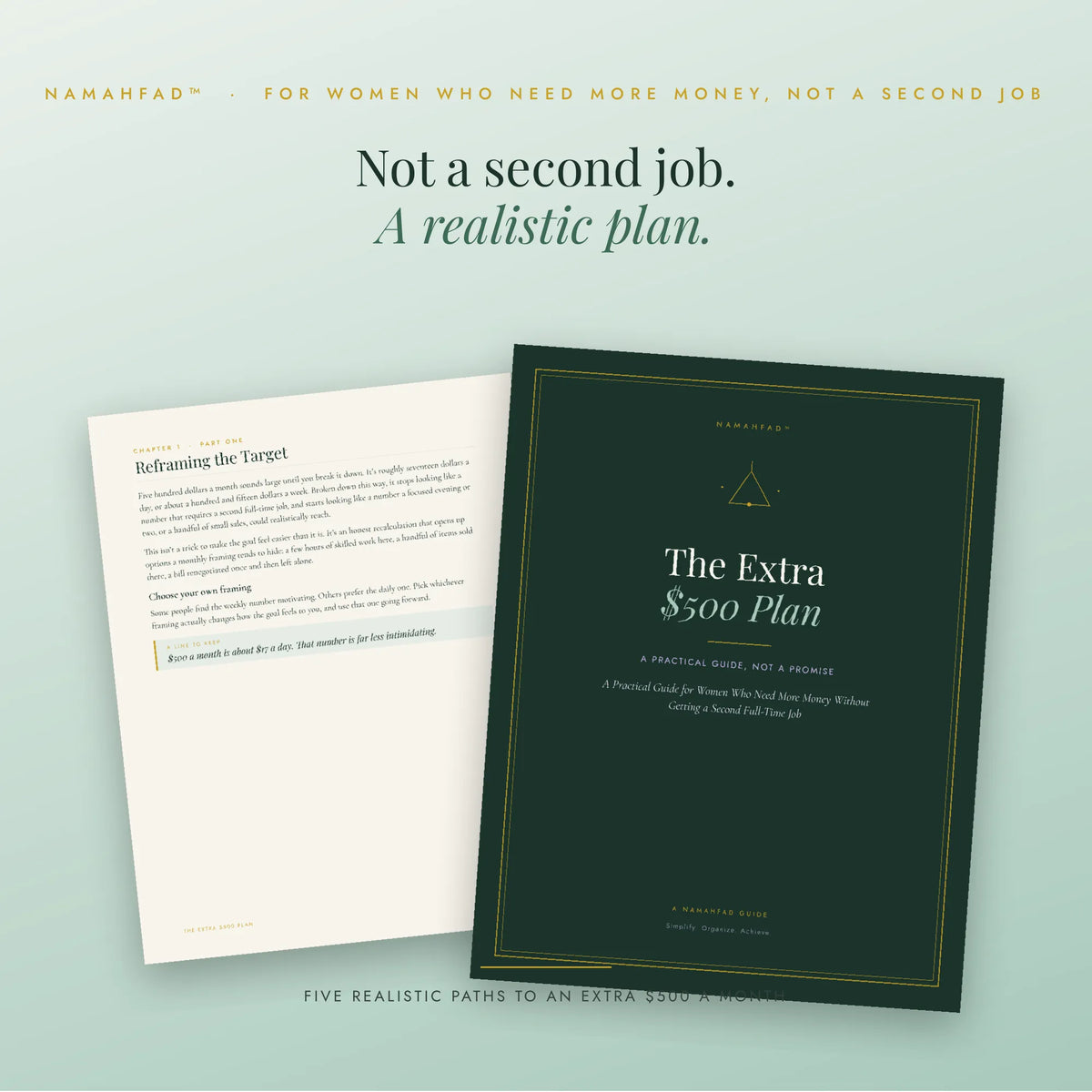 The Extra $500 Plan: A Practical Guide for Women Who Need More Money Without a Second Job