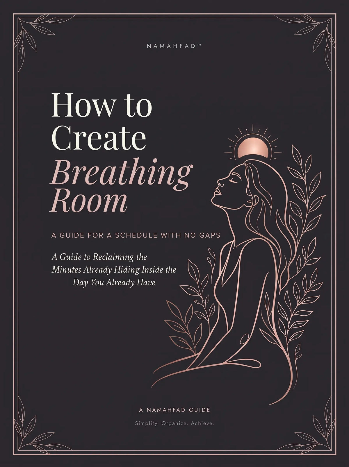 How to Create Breathing Room When You Have No Extra Time