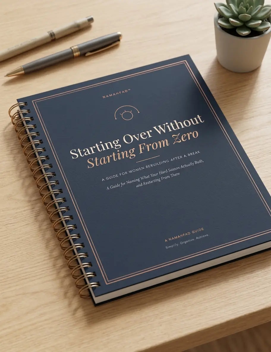 Starting Over Without Starting From Zero: A Guide for Naming What Your Hard Season Built