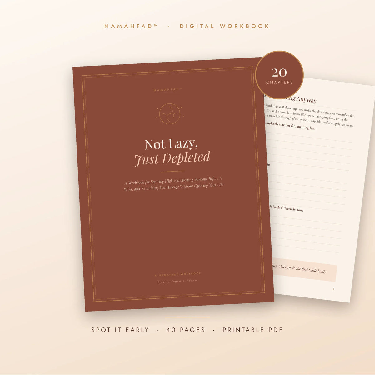 Not Lazy, Just Depleted: A Workbook for Spotting High-Functioning Burnout and Rebuilding Your Energy