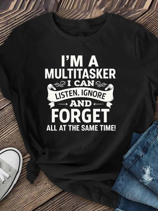 I'm A Multitasker Women's Tee, Funny Sarcastic Quote Black Top