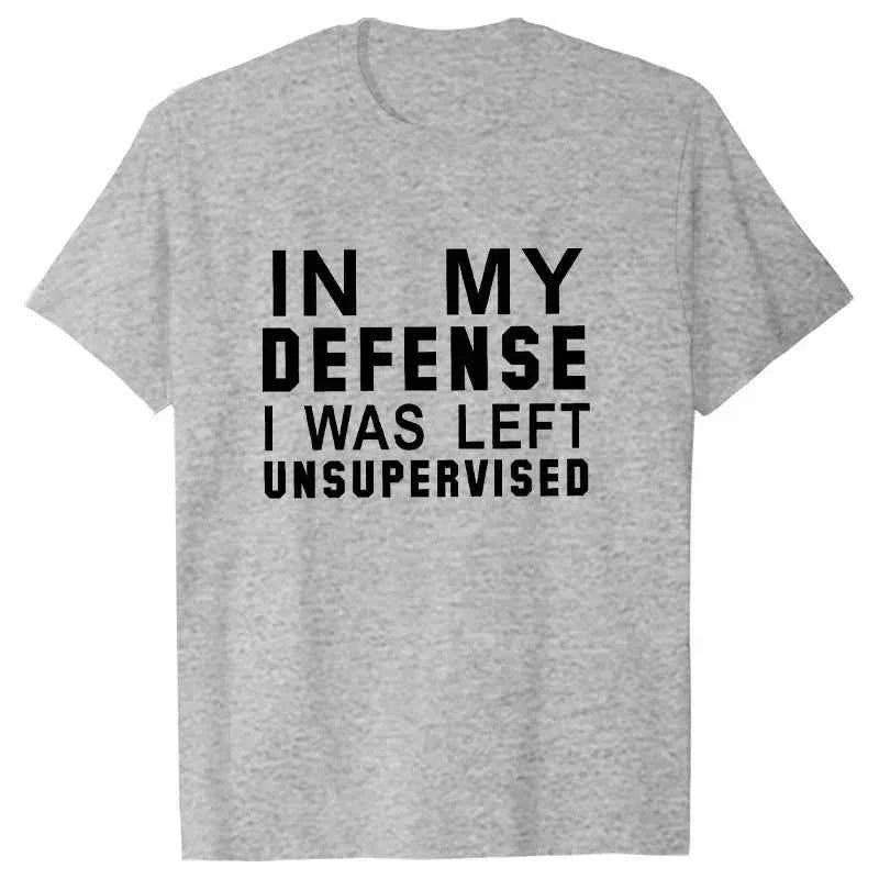 In My Defense I Was Left Unsupervised Tshirts Women Grunge Y2K Tops Funny Graphic Tees 2000s Clothes for Lady Girl Tops Hipster