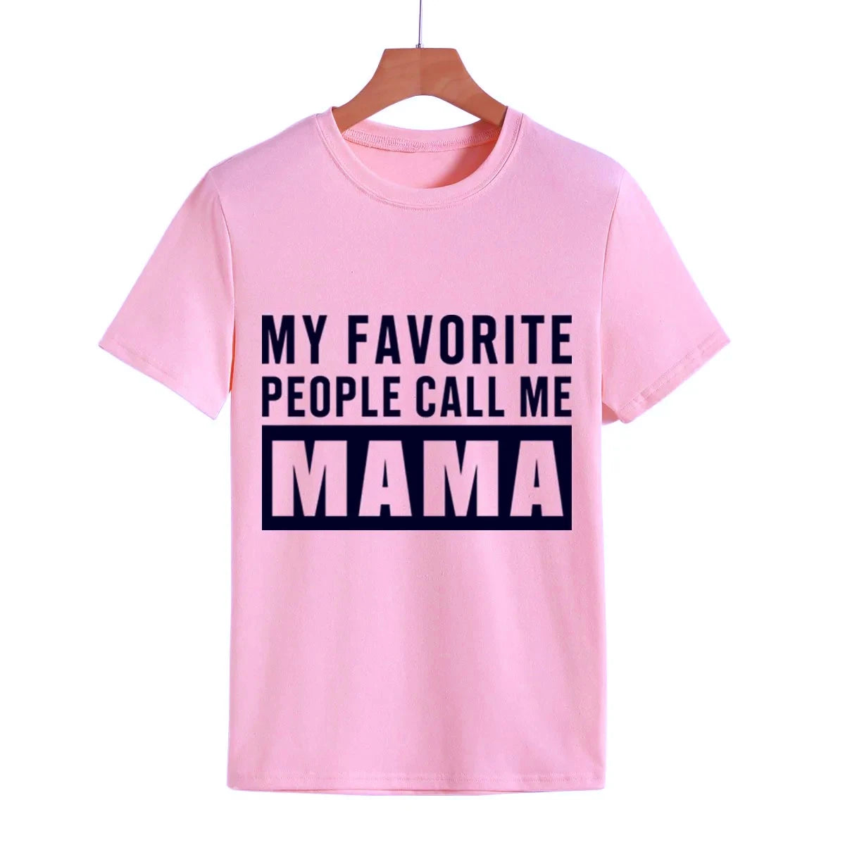 MY FAVORITE PEOPLE Call Me Mama Print Women T Shirt Short Sleeve O Neck Loose Women Tshirt Ladies Tee Shirt Tops Camisetas Mujer