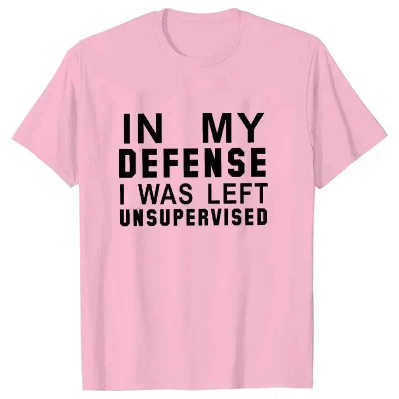 In My Defense I Was Left Unsupervised Tshirts Women Grunge Y2K Tops Funny Graphic Tees 2000s Clothes for Lady Girl Tops Hipster