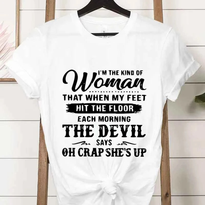 Women's Short-sleeved T-shirt, Casual and Stylish, Printed with The Phrase "I Am That Kind of Woman"graphic T Shirts Personality