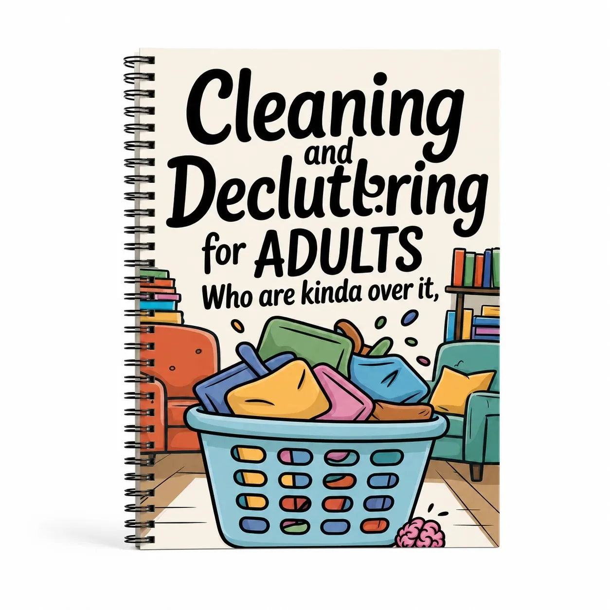 Cleaning and Decluttering for Adults, Spiral Planner Notebook for Home Organization, Simple Checklists and Declutter Tasks