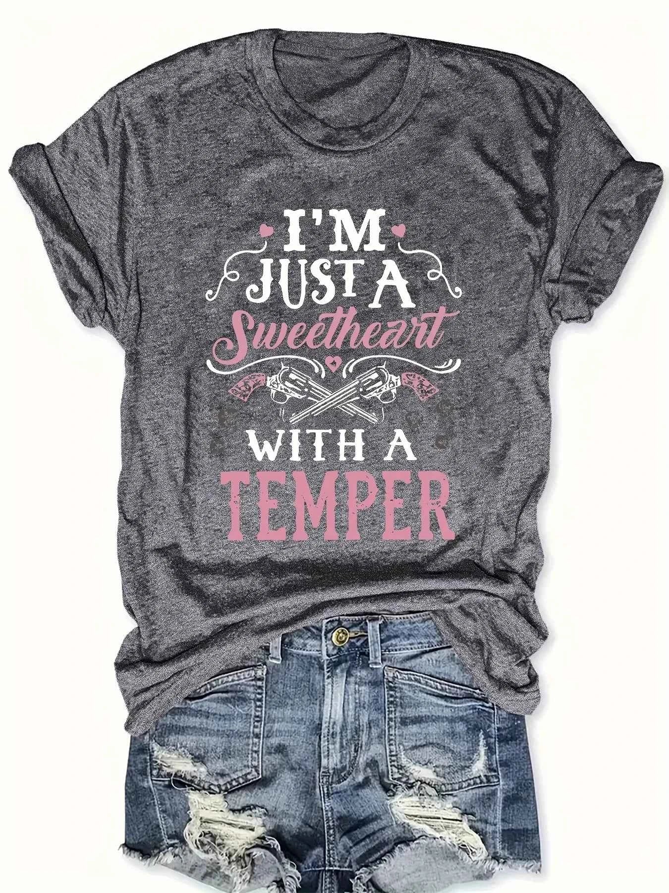 I'm Just A Sweetheart With A Temper Women's Tee - Western Graphic, Casual Dark Gray Top