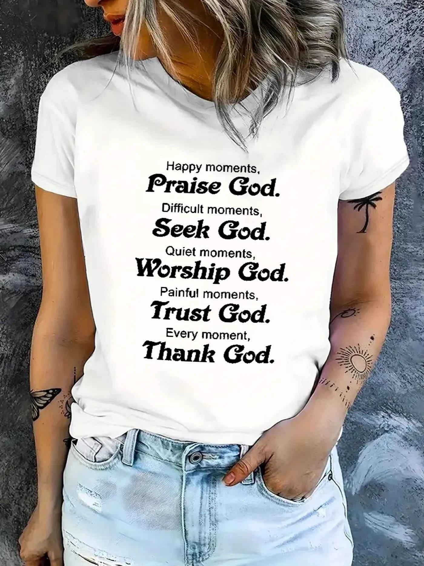 Praise Seek Trust God Women's Tee - Christian Quote White Top