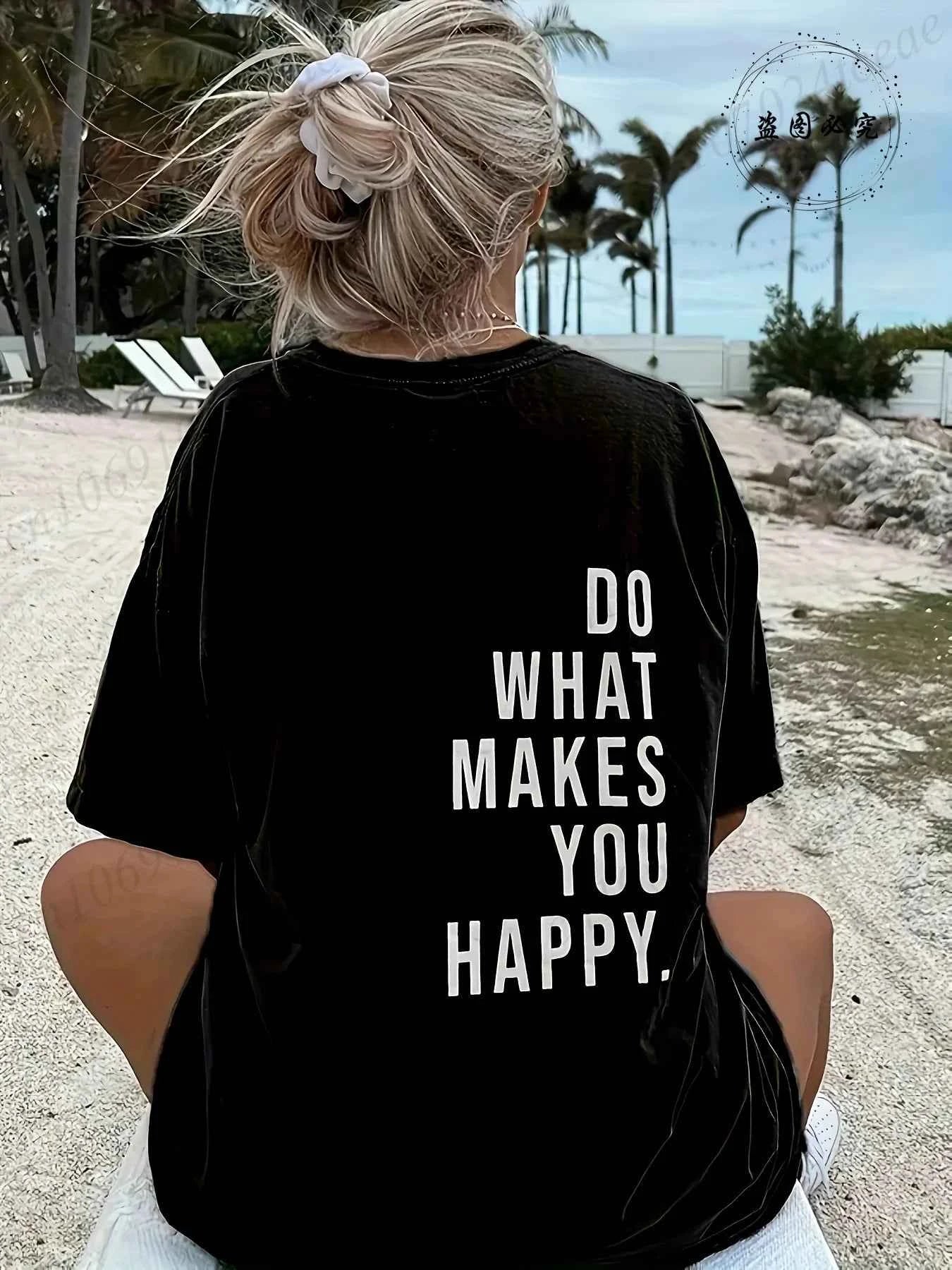 Do What Makes You Happy Printed T-Shirts for Women Tee Tops Funny Letters Unisex Clothing Short Sleeve Women's T-Shirts Clothing