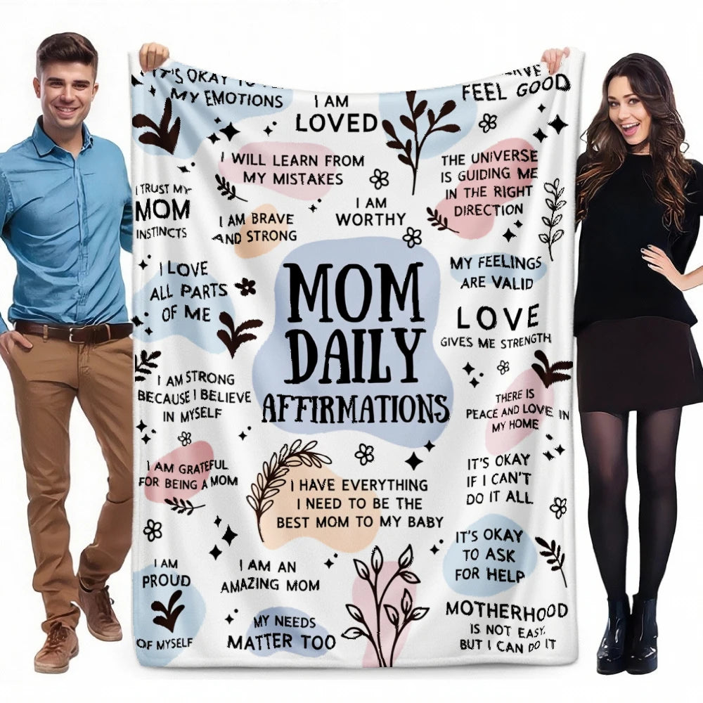 Mothers Day Gift Blanket for Mom Mom Daily Affirmations Throw Blanket Inspirational Self Love Gift for Mother from Daughter Son