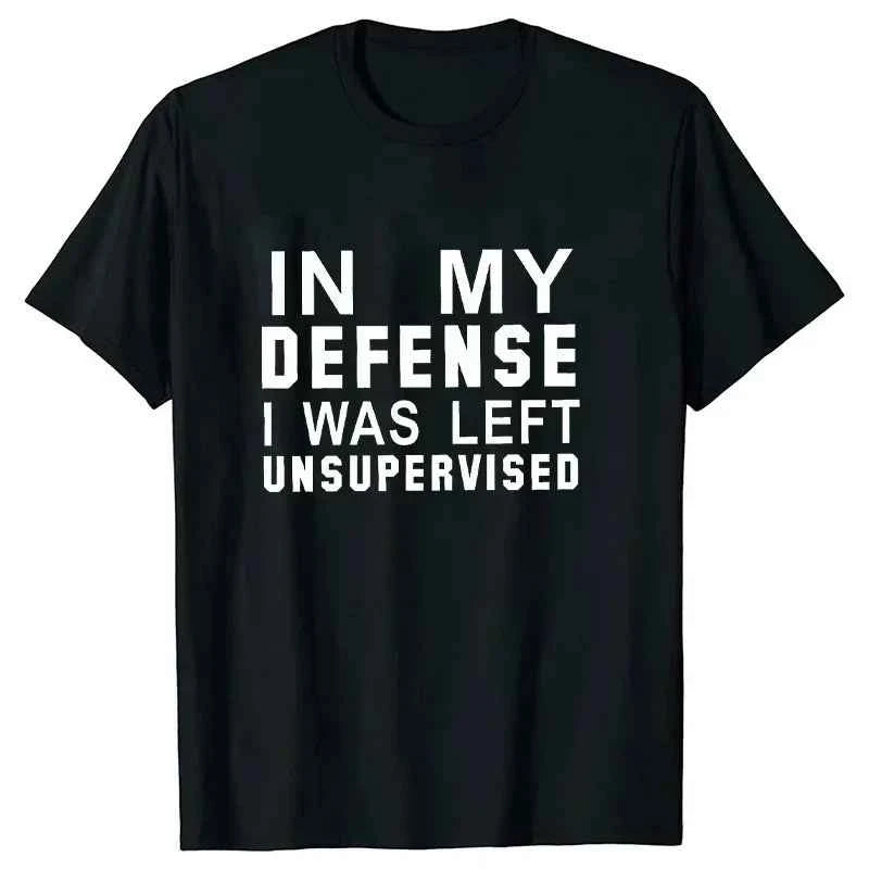 In My Defense I Was Left Unsupervised Tshirts Women Grunge Y2K Tops Funny Graphic Tees 2000s Clothes for Lady Girl Tops Hipster