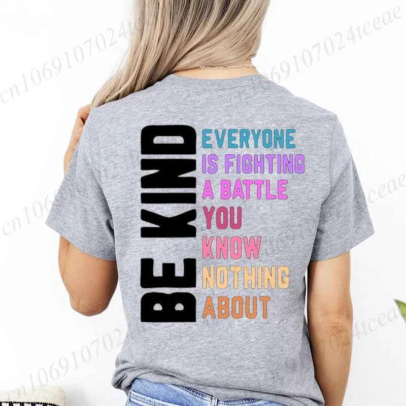 Be Kind Everyone Is Fighting Printing T-shirts for Women Clothing Be Kind Graphic Tops Short Sleeve 2026 Casual Wear Tee Tops
