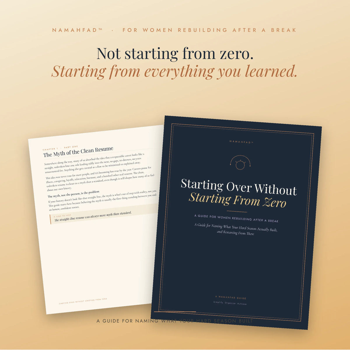 Starting Over Without Starting From Zero: A Guide for Naming What Your Hard Season Built