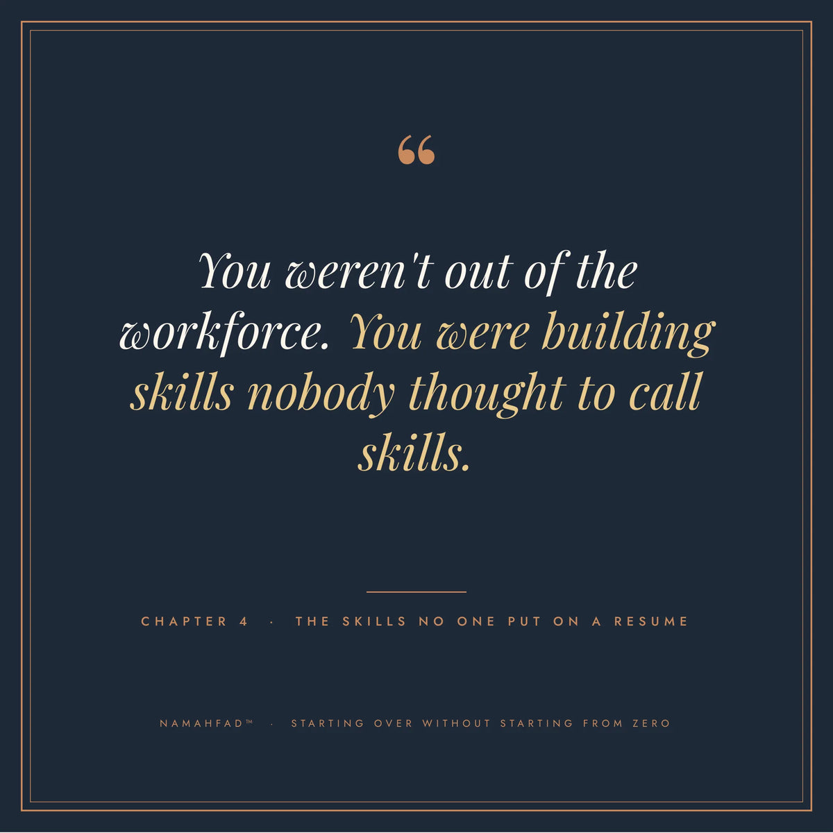 Starting Over Without Starting From Zero: A Guide for Naming What Your Hard Season Built