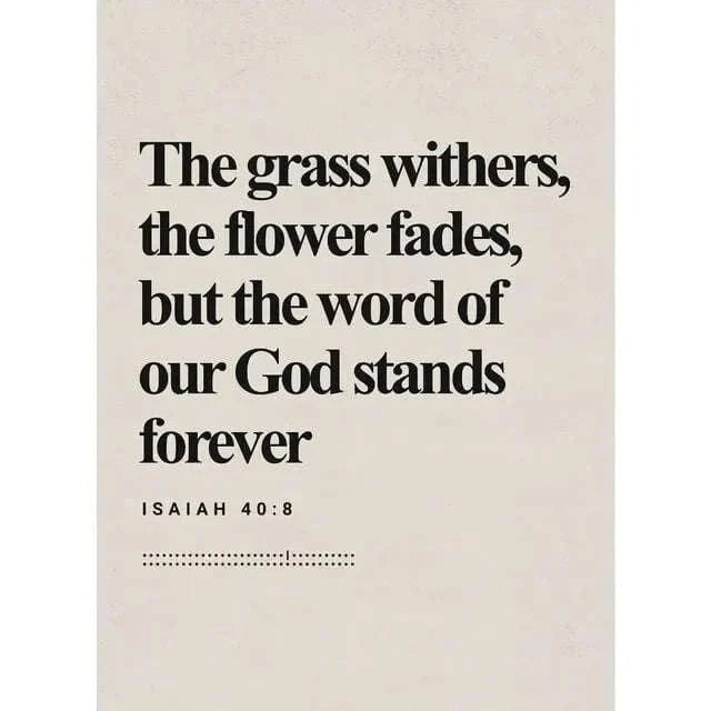 Bible verse canvas print: “The word of our God stands forever.” Isaiah 40:8
