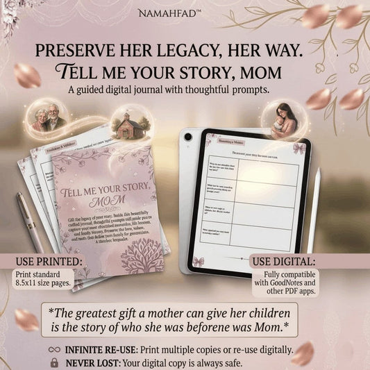Namahfad Tell Me Your Story Mom digital keepsake journal shown as a printed book and on a tablet with stylus.