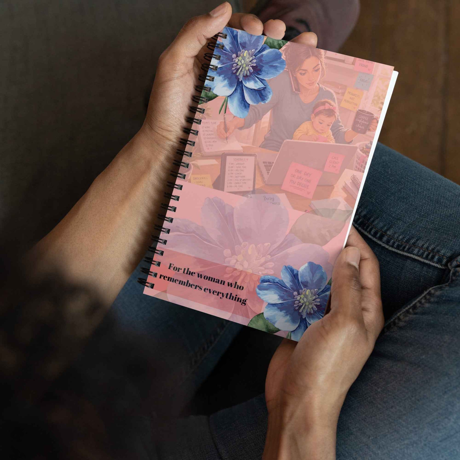 For the woman who remembers all Spiral notebook